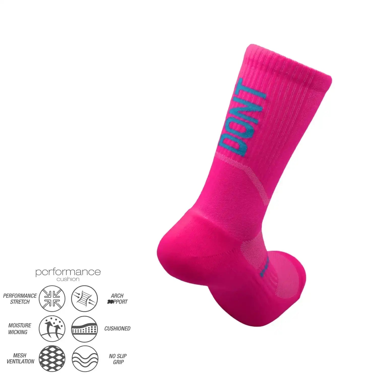 Bright pink athletic sock with blue 'DON'T' text, featuring performance stretch, moisture wicking, and arch support.